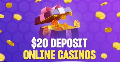 20 dollar minimum deposit online casino|20+ Best $20 Minimum Deposit Casinos in the US for 2024.
